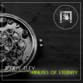 Download track Minutes Of Eternity Jordy Eley