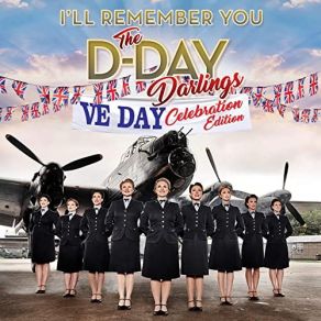 Download track Pack Up Your Troubles / It's A Long Way To Tipperary The D-Day Darlings