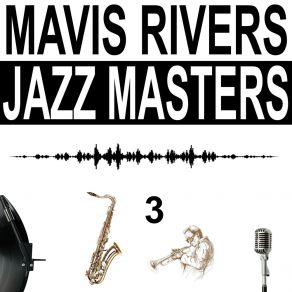 Download track There Is No Breeze (To Cool The Flame Of Love) Mavis Rivers