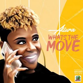 Download track What's The Move Allura's World