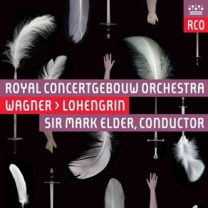 Download track 34 - Lohengrin, WWV 75, Act III Scene 3 - Heil Konig Heinrich! (All The Men, The King) Richard Wagner