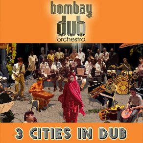 Download track Junoon (Alpha & Omega Dub # 3) The Bombay Dub Orchestra