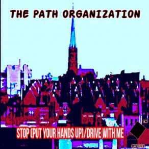 Download track Stop (Put Your Hands Up) The Path Organization