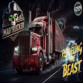 Download track Endless Journey Mad Trucker