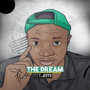 Download track The Dream T-Keys