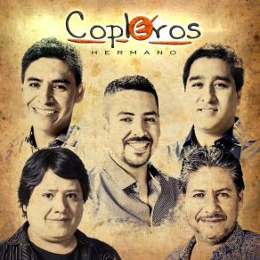 Download track Madre Jujeña CoplerosLa Cantada, Franco Paredes, Hugo Pilo Puch, Walter Alba, Daniel Choque