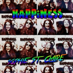 Download track Happiness (Radio Mix) Sophie St. Claire