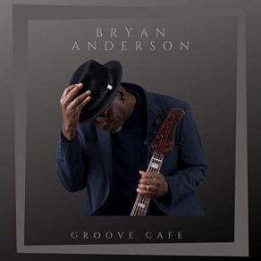 Download track Smitty's New Groove Bryan Anderson