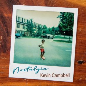 Download track Keep That In Mind Kevin Campbell