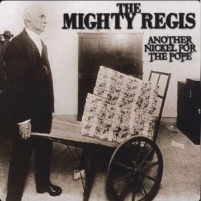 Download track Pay The Piper The Mighty Regis