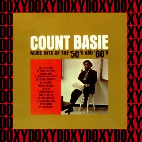 Download track Saturday Night (Is The Loneliest Night Of The Week) Count Basie