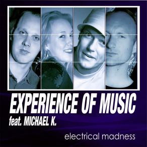 Download track Electrical Madness (Club Mix) Experience Of Music