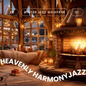 Download track Christmas Jazz Serenade Heavenly Harmony Jazz