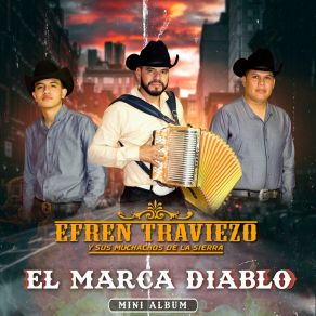 Download track El Marca Diablo Sus Muchachos De La Sierra