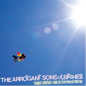 Download track People Pops & Fudgesicles For The Shit Factory The Arrogant Sons Of Bitches