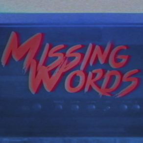 Download track Memories Missing Words