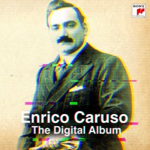 Download track L'Alba Separa Dalla Luce L'ombra Enrico Caruso