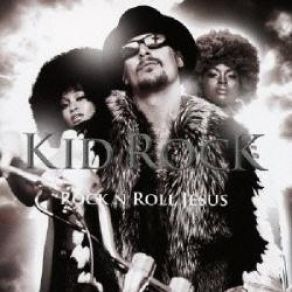 Download track Roll On Kid Rock