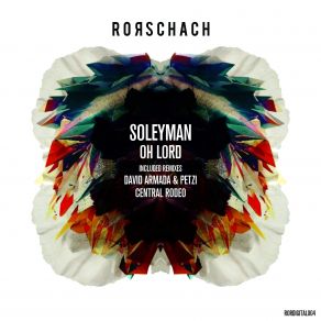 Download track Oh Lord (Dub Mix Rorschach Records) Soleyman