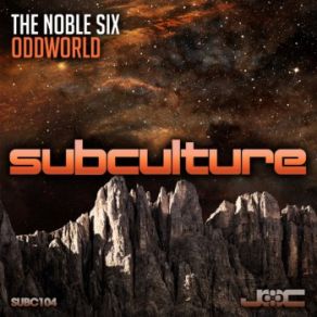 Download track Oddworld (Original Mix) The Noble Six