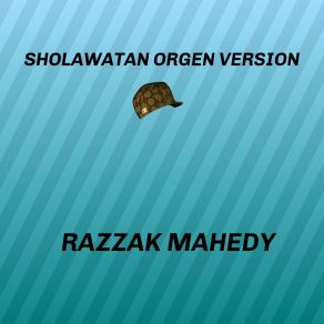 Download track Sholawat Burdah RAZZAK MAHEDY