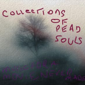 Download track Celebration Collections Of Dead Souls