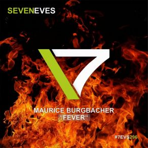 Download track Fever (Original Mix) Maurice Burgbacher