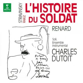 Download track Stravinsky: L'histoire Du Soldat, Pt. 1: Musique Pour La Fin De La Scène 2 (Le Narrateur, Le Soldat, Le Diable) Charles Dutoit