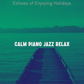 Download track Warm Music For Recharging Calm Jazz Relax