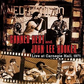 Download track Let's Work Together (With John Lee Hooker) (Live 1971) John Lee Hooker, Canned Heat