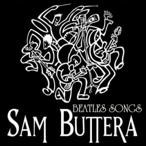 Download track Blue Jay Way Sam Buttera