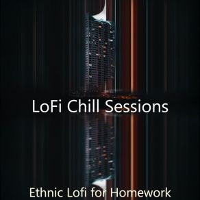 Download track Calm Ambience For Homework LoFi Chill Sessions