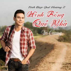 Download track Mua Tren Que Huong Tri Quang