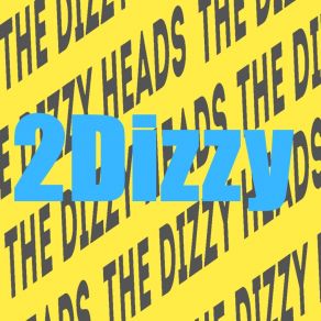 Download track No Stress (Album Edit) The Dizzy Heads