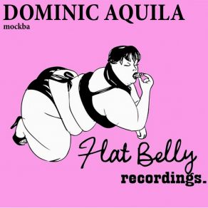 Download track Down For Me Dominic Aquila