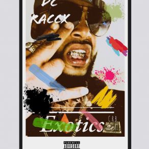 Download track Exotics DC Raccx