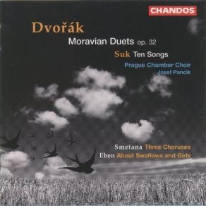 Download track 10. Dvorak: Moravian Duets Op. 32 - Omens Prague Chamber Choir, Marián Lapšanský, Daniel Buranovsky