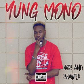 Download track Woah! Yung Mono