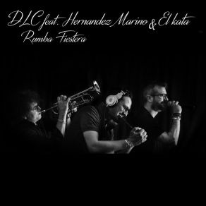 Download track Rumba Fiestera (Extended Mix) DlcMarino Hernandez, El Kata