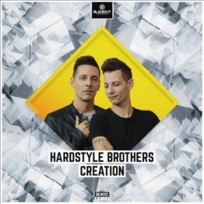 Download track Creation (Pro Mix) Hardstyle Brothers