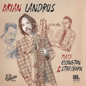 Download track Lush Life Brian Landrus