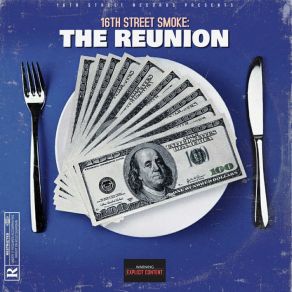 Download track Reunion 16th Street SmokeYung Cn7, Willi Nyai