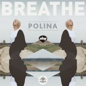 Download track Breathe (Radio Edit) Polina