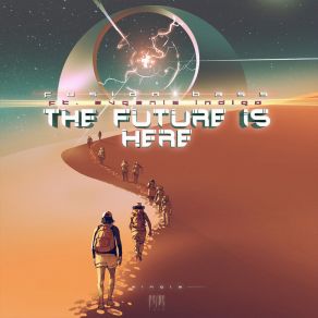 Download track The Future Is Here Evgenia Indigo