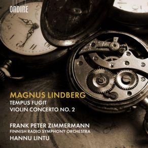 Download track Violin Concerto No. 2 - III. — Radion Sinfoniaorkesteri, Frank Peter Zimmermann, Hannu Lintu