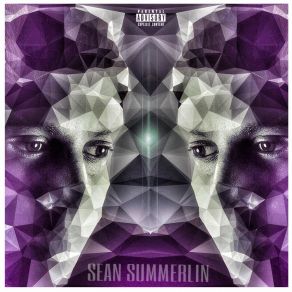 Download track Way Up Sean Summerlin