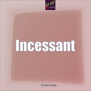 Download track Incessant Phone Calls (Original Mix) Enrike Dubb