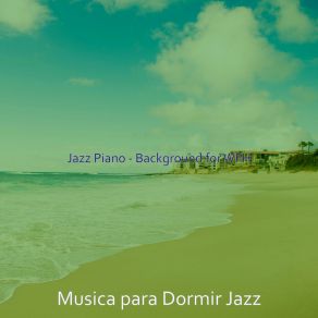 Download track Memory Of Working From Home Musica Para Dormir Jazz