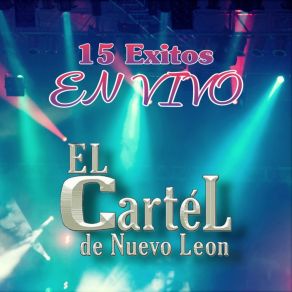 Download track Me Llamas (En Vivo) El Cartel De Nuevo Leon