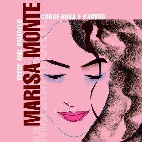 Download track Segue O Seco (2004 Digital Remaster) Marisa Monte